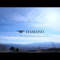 HAMANO 140th Anniversary Film Shooting